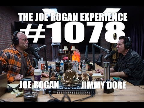 Joe Rogan Experience #1078 – Jimmy Dore