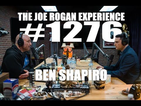 Joe Rogan Experience #1276 – Ben Shapiro